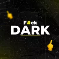 F#ck, DARK