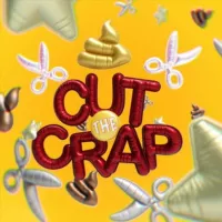 Cut The Crap