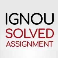 IGNOU Solved Assignments