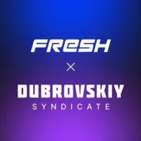 Fresh x Dubrovskiy Syndicate