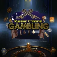 Russian Criminal Gambling