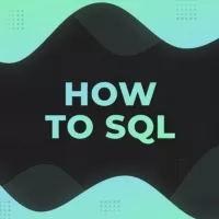 How To SQL