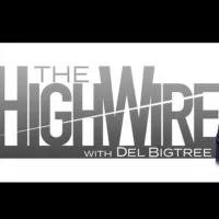 TheHighWire with Del Bigtree