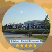 @Guliston • E'lonlari — Объявления | Gulistonliklar 🇺🇿