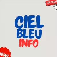 Ciel Bleu 🔴 INFO 🔴