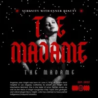 THE MADAME Memories