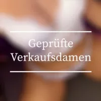 Geprüfte Verkaufsdamen