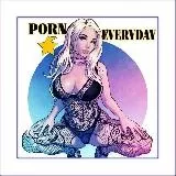 Pornstar everyday