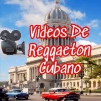 🎥Videos | Reggaeton Cubano