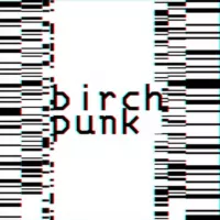 Birchpunk