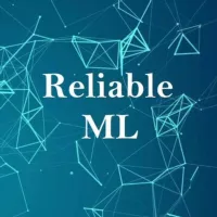 Reliable ML