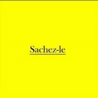 Sachez-le