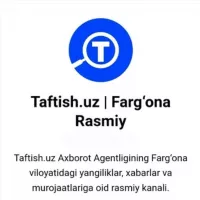 Taftish.uz | Farg‘ona Rasmiy