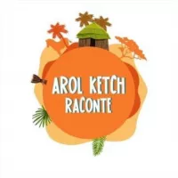 Arol Ketch Raconte